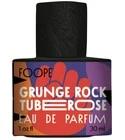 Grunge Rock Tuberose
