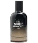Wood Collection 01: Pure Zara for women and men
