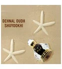 Dehnal Oudh Shuyookhistyl